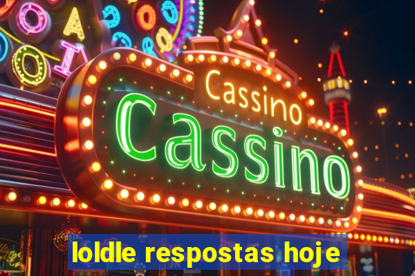 loldle respostas hoje